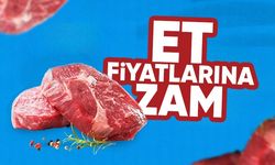 Et Fiyatlarında Şok Zam