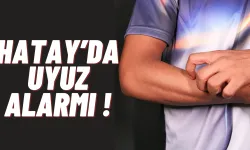 Hatay’da Uyuz Vakalarında Artış!