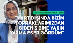 Doç. Dr. Güler Doğan Averbek: Yazma eserlerin yurt dışına çıkışı yasal değil