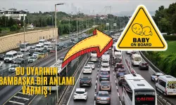 ‘Arabada Bebek Var’ İşaretinin Gerçek Anlamı Çok Farklıymış !