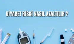 İşte diyabet riskini azaltacak öneriler...