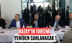 Başkan Öntürk, Hatay’ın Turizmini Yeniden Şekillendirmek İçin Adım Attı