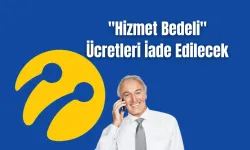 Turkcell Abonelerinden Aldığı Ücreti Geri Ödeyecek ! İşte Detaylar...