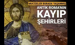 İsa’nın Mucizeleri Burada Yaşanmış: Antik Roma’nın Kayıp Şehirleri Ortaya Çıkarıldı