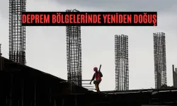 Depremle Gelen Dönüşüm: Şehirler Nasıl Yeniden İnşa Ediliyor?