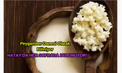 Hatay’da Her Sofrada Bulunuyor!