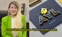 Temizlik Sektöründe “AYL Temizlik” Farkı