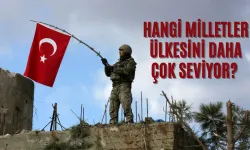 Dünyanın En Vatansever Ülkeleri Açıklandı: Türkiye Kaçıncı Sırada ?