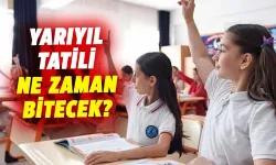 Yarıyıl Tatili Ne Zaman Sona Erecek?