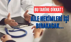 Bu Tarihe Dikkat ! Aile Hekimleri İşi Bırakıyor