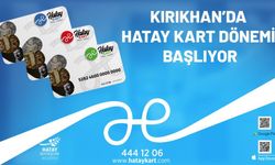 KIRIKHAN’DA 19 MAYIS’TA NAKİT ÖDEME DÖNEMİ SONA ERİYOR