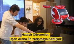 Hataylı Öğrenciler, Uçan Araba İle Yarışmaya Katılıyor!