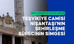 Nişantaşı ve Teşvikiye'nin gelişimini yansıtan eser: Teşvikiye Camisi