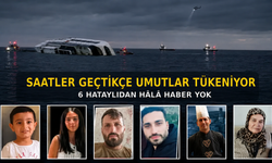 Saatler Geçtikçe Umutlar Tükeniyor: 6 Hataylıdan Hâlâ Haber Yok