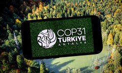 Türkiye, COP31 ile enerji ve iklim diplomasisindeki rolünü güçlendirmeyi hedefliyor