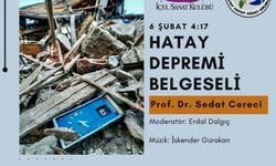 Hatay Depremi Belgeseli’nin İlk Gösterimi Mersin’de