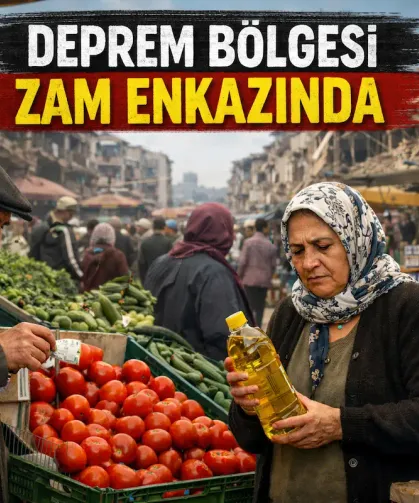 Deprem Bölgesi Zam Enkazında Kaldı!