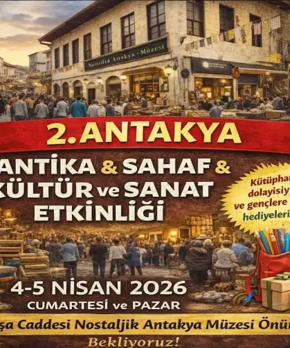 Antakya’da Nostalji Rüzgarı Esecek