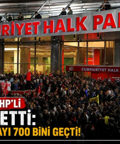 70 Yıllık CHP'li İstifa Etti: Toplam Sayı 700 Bini Geçti!