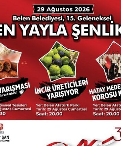 Belen Yayla Şenlikleri Başlıyor!