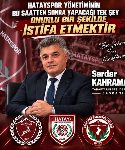 Hatayspor Taraftarından Yönetime İstifa ve Olağanüstü Kongre Çağrısı!