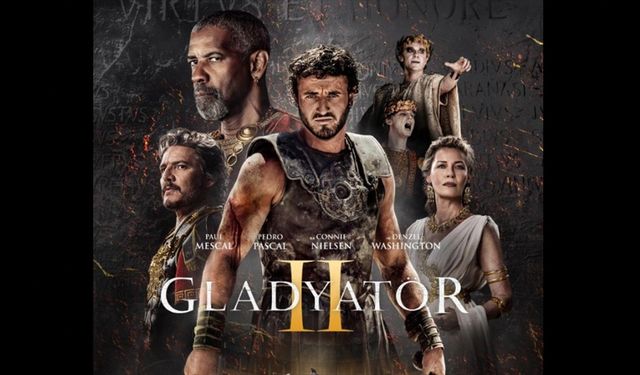 "Gladyatör" filminden 24 yıl sonra, serinin ikinci filmi izleyici ile buluşuyor