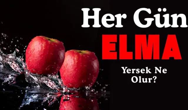 Bir Ay Boyunca Her Gün 1 Elma Yersek Ne Olur? İşte Sağlık Üzerindeki Şaşırtıcı Etkileri!