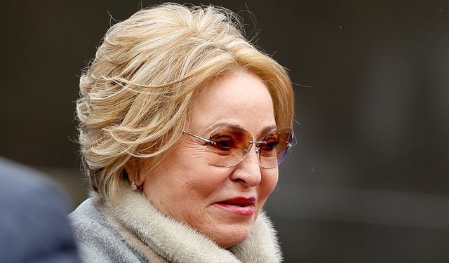 Rusya Federasyon Konseyi Başkanı Matviyenko, yarın Türkiye'ye geliyor