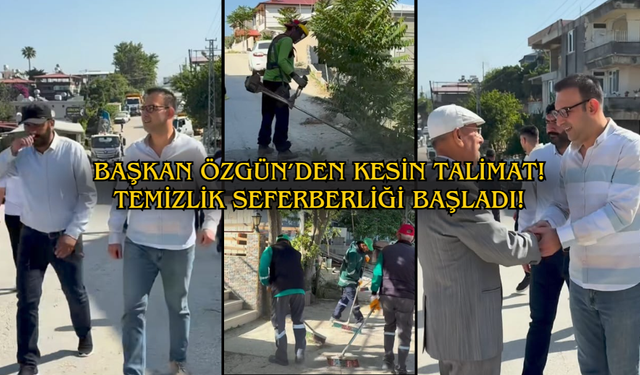 Defne’de Temizlik Seferberliği Başladı!
