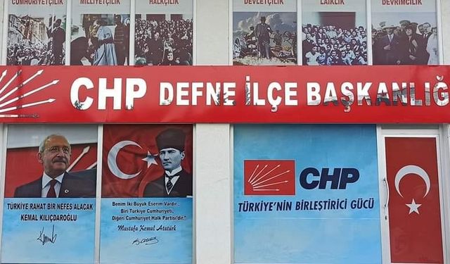 CHP Defne İlçe Yönetimi İstifa Mı Ediyor?