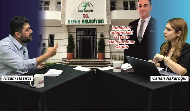 Defne Belediyesi’nde Yolsuzluk İddiaları!