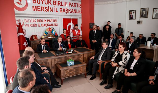 BBP Genel Başkanı Destici, partisinin Mersin İl Başkanlığını ziyaret etti