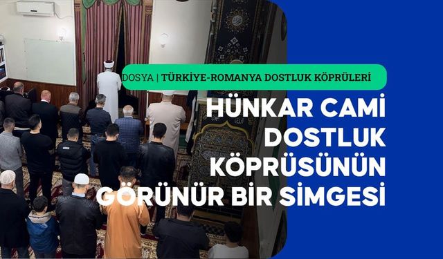 Bükreş'teki Hünkar Cami, Müslümanlar için önemli bir yere sahip