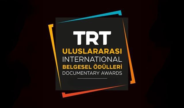 '17. TRT Uluslararası Belgesel Ödülleri' başvuruları başladı