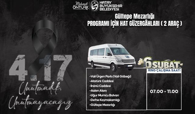 HBB’den 6 Şubat Anmasına Özel Ücretsiz Toplu Ulaşım