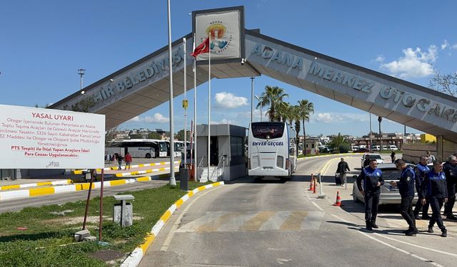 Adana Otogarı'nda güvenlik tedbirleri artırıldı