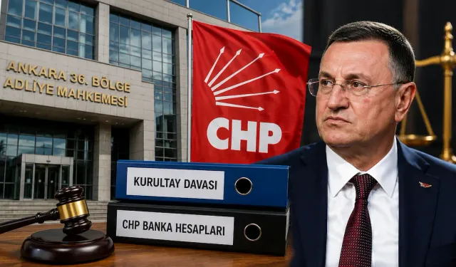 Lütfü Savaş'tan Yeni Başvuru: CHP'nin Banka Hesapları Donduruldu!