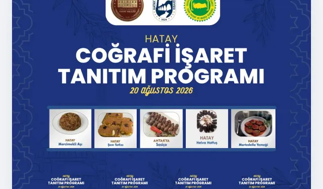 Hatay, Türkiye’de İlk 3’te: 5 Lezzetimiz Daha Tescillendi!