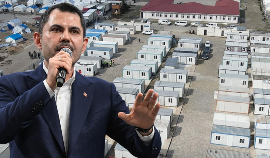 Bakan Kurum'dan Net Talimat: Konteyner Kentler Kaldırılıyor!