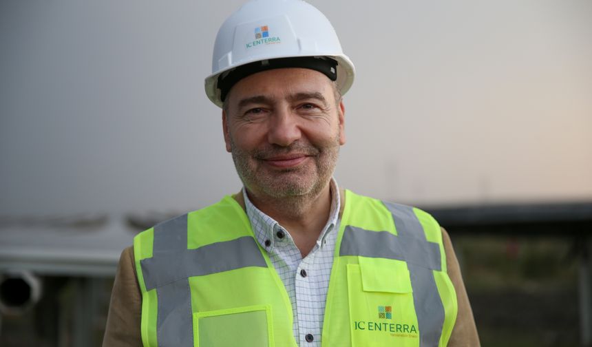 IC Enterra Yenilenebilir Enerji yatırımlarını 2030'a kadar 3 katına çıkaracak