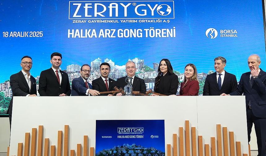 Borsa İstanbul'da gong Zeray Gayrimenkul Yatırım Ortaklığı AŞ için çaldı