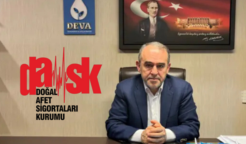 Ergin: Deprem Yetmedi; DASK Da Depremzedeyi Mağdur Etti