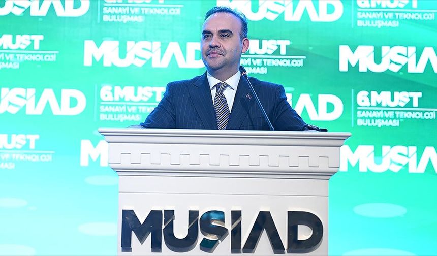 Sanayi ve Teknoloji Bakanı Kacır: Sanayi tesislerimizin yoğunluğunu Anadolu'nun dört bir yanına yayacağız