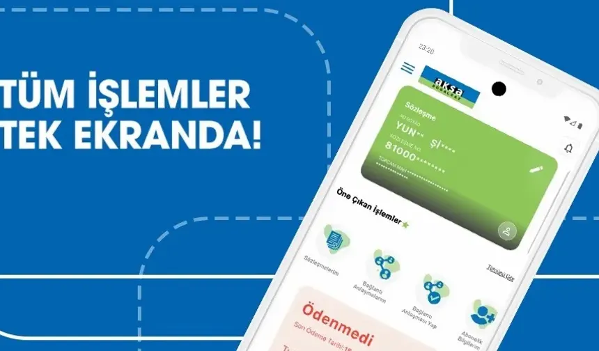 Aksa Doğalgaz Mobil Uygulama Mağazalarında: Tüm İşlemler Tek Ekranda