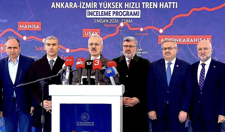 Bakan Uraloğlu: Ankara-İzmir arasını 3,5 saatlik bir seyahat süresine indireceğiz
