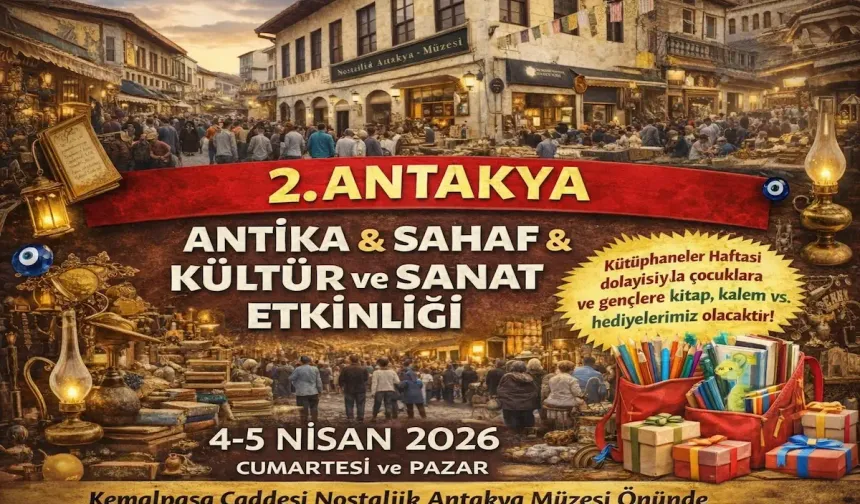 Antakya’da Nostalji Rüzgarı Esecek