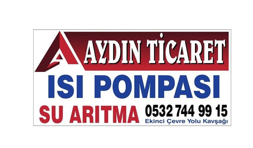 Aydın Ticaret Isı Pompası & Su Arıtma