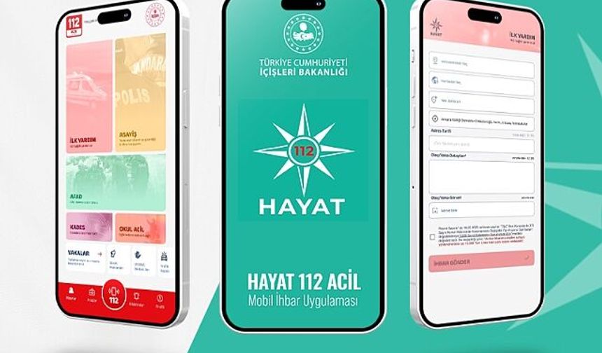 “HAYAT 112 Acil” Dönemi Başladı !