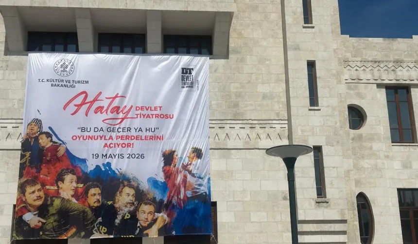 Hatay Devlet Tiyatrosu Kapılarını Açıyor: Sanat Dünyası Hatay’da!