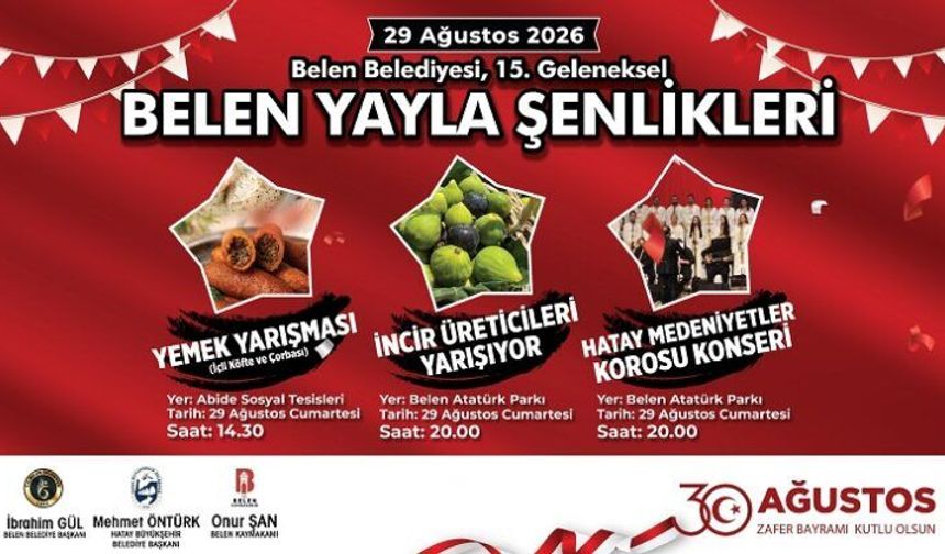 Belen Yayla Şenlikleri Başlıyor!